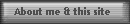 About me & this site