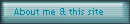 About me & this site