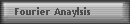 Fourier Anaylsis