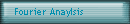 Fourier Anaylsis